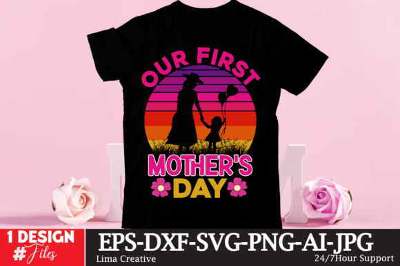 Download Our First Mother’s Day - Mother Collection