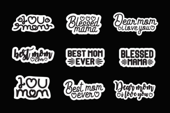 Download Mothers Day, Mom, Mama, Svg, Stickers - Mother Collection