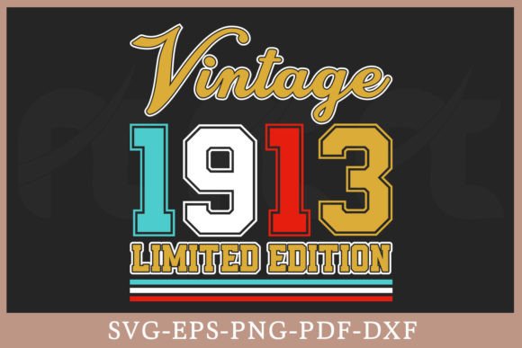 Download Vintage 1913 Limited Edition Shirt SVG - 1913 Collection