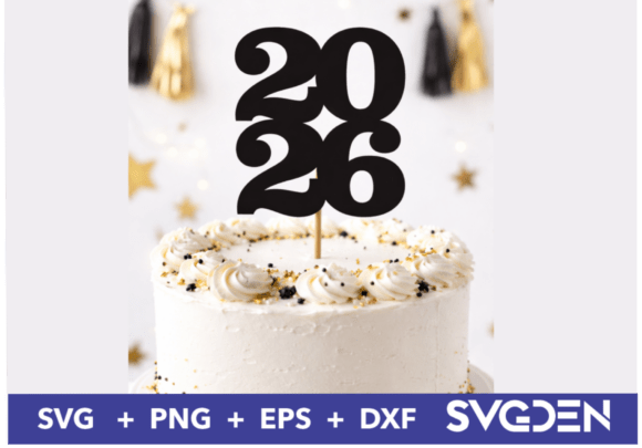 Download Class of 2026 Cake Topper SVG, 2026 Grad - Cake topper svg Collection