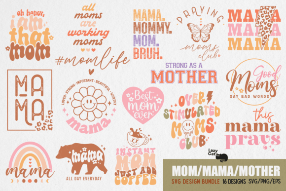 Download Mother's Day SVG Design Bundle - Mother Collection