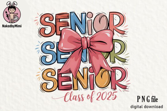 Download Class of 2025 Sublimation - Premium Bundle