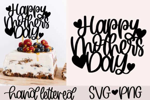 Download Happy Mother's Day Cake Topper SVG - Cake topper svg Collection