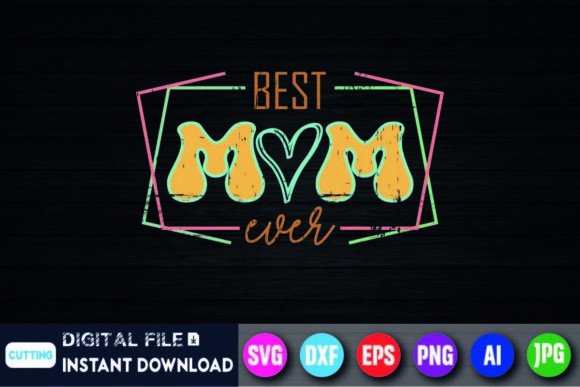 Download Mother's Day Best Mom Ever Groovy Shirt - Mother Collection