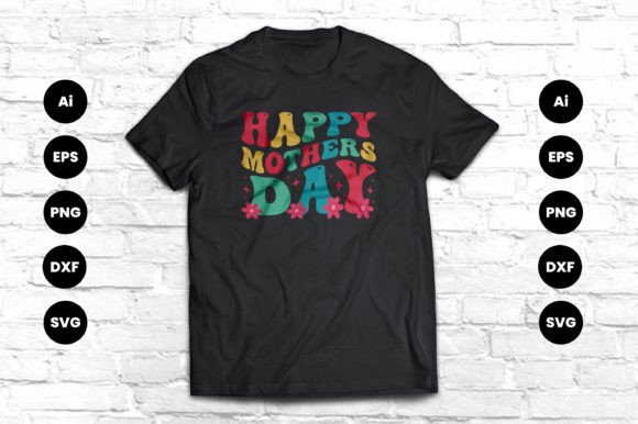 Download Happy Mothers Day Retro T-shirt Design - Mother Collection