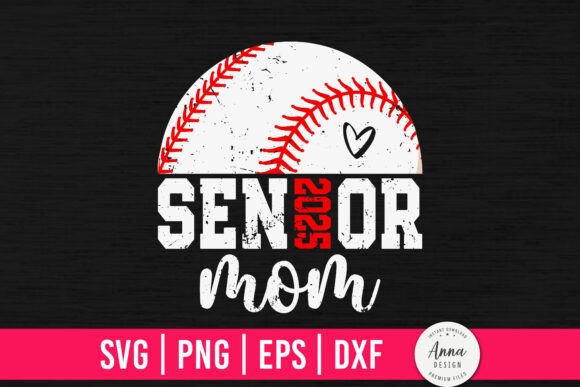 Download Senior Baseball Mom Class of 2025 - Class of 2025 Collection